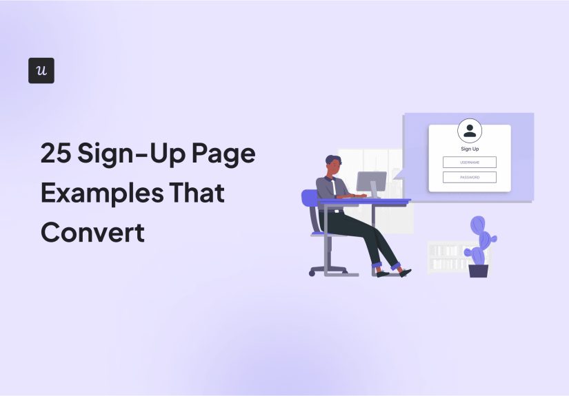 25 Sign-Up Page Examples That Convert