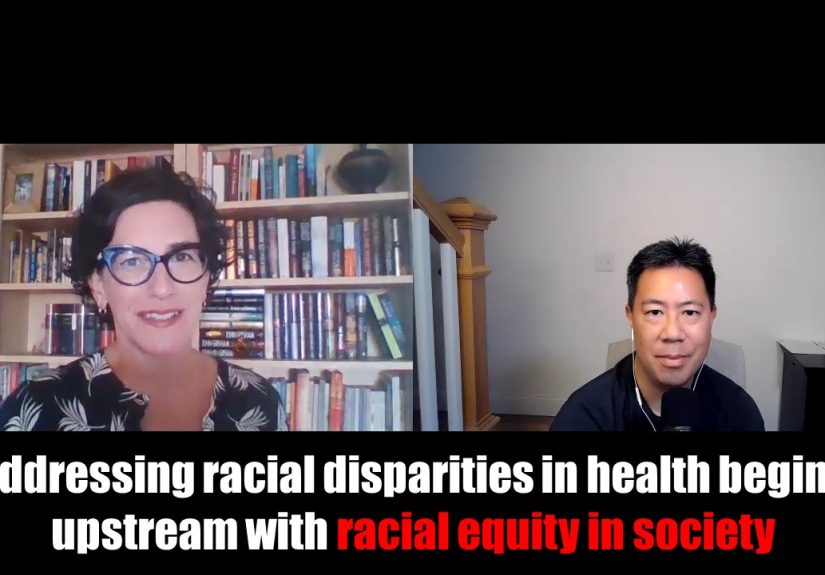 Addressing racial disparities in health begins upstream with racial equity in society
