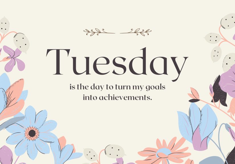 290+ Best Tuesday Morning Greetings, Blessings & Quotes